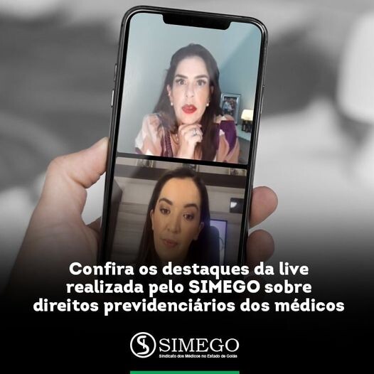 Confira os destaques da live realizada pelo SIMEGO sobre direitos previdenciários dos médicos