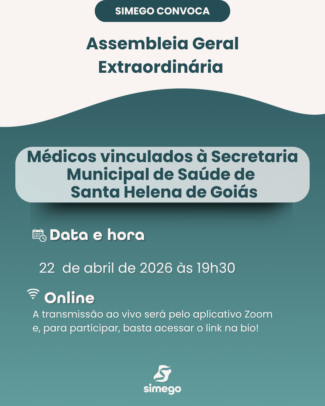 Edital de convocação – Assembleia Geral Extraordinária dos médicos vinculados à Secretaria Municipal de Saúde de Santa Helena de Goiás NICIPAL DE SANTA HELENA DE GOIÁS