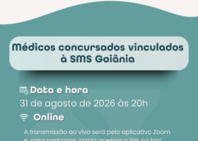 AGE dos médicos efetivos vinculados à Secretaria Municipal de Saúde de Goiânia – SMS,
